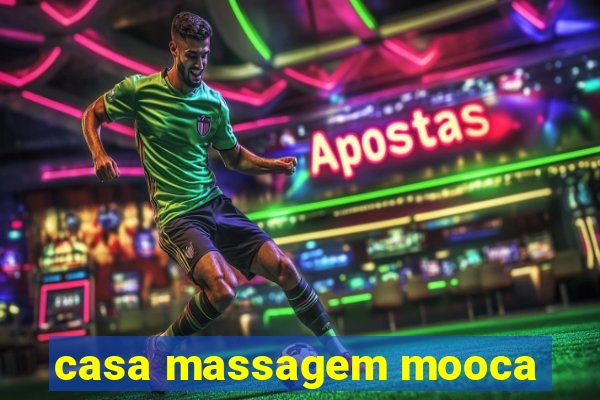 casa massagem mooca